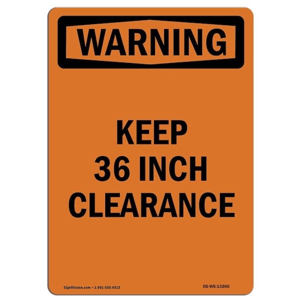 Safety Sign, OSHA WARNING, 5" Height, Keep 36 Inch Clearance, Portrait, 10PK